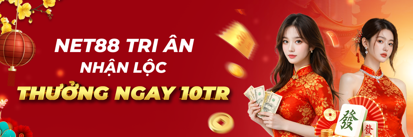 net88 tặng lì xì 10 triệu nạp tiền ảo